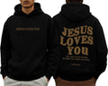 Jesus Loves You Hoodie Christian Faith Religious God Tops Man Woman Pullover Sweatshirt Longsleeve