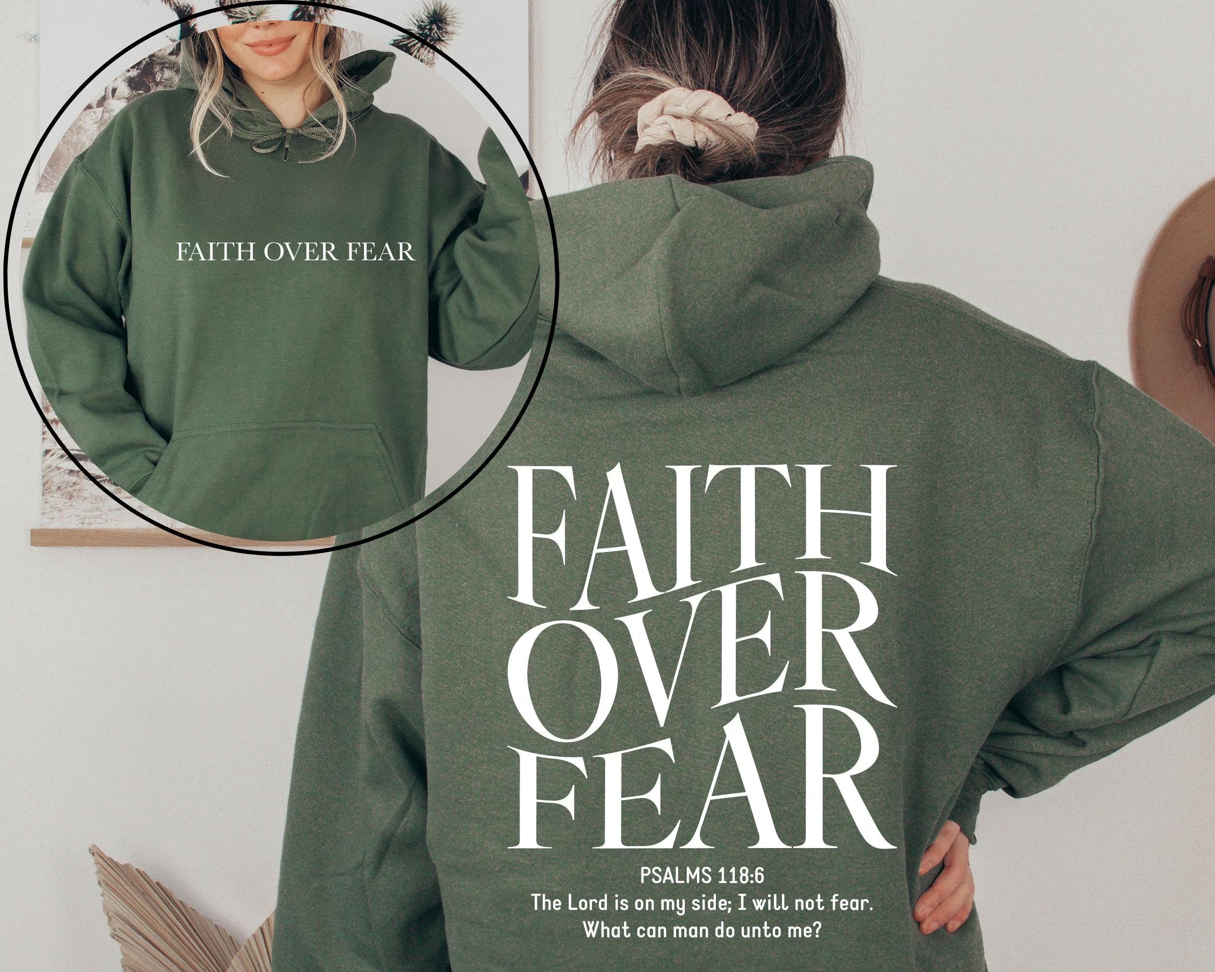 Faith over Fear Christian Hoodie, Christian Sweatshirt, Jesus Hoodie, Trendy Hoodie, Bible Verse Hoodie, Gift for Her, Aesthetic Hoodie